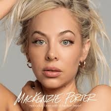 Porter, Mackenzie – Nobody's Born With a Broken Heart
