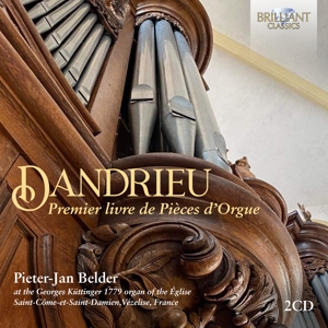 Belder, Pieter-Jan – Dandrieu: Premier Livre De Pieces D'orgue