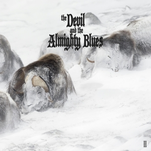 Devil and the Almighty Blues – Ii