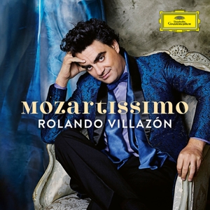 Villazon, Rolando – Mozartissimo