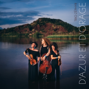Trio Zephyr – D'azur Et D'orage
