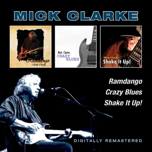 Clarke, Mick – Ramdango/Crazy Blues/Shake It Up!