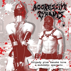 Aggressive Tyrants – Pripady Plne Zenske Krve a Muzskeho
