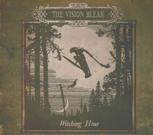 Vision Bleak – Witching Hour