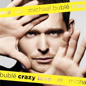 Buble, Michael – Crazy Love