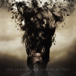 Verbal Delirium – Imprisoned Words of Fear