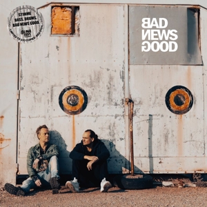 Bad News Good – Bad News Good