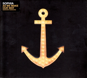 Sophia – As We Make Our Way