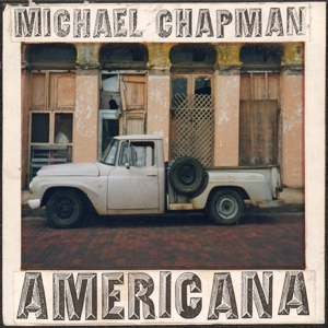 Chapman, Michael – Americana I & Ii
