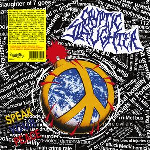 Cryptic Slaughter – Speak Your Peace