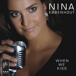 Ebbenhout, Nina – When We Kiss
