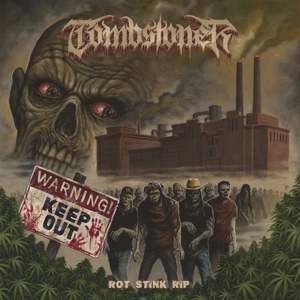 Tombstoner – Rot Stink Rip