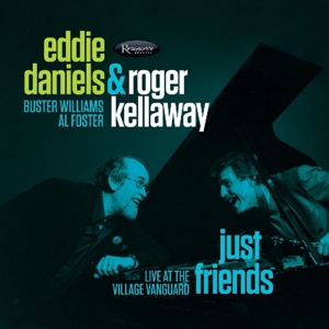 Daniels, Eddie & Roger Kellaway – Just Friends - Live At the Village Vanguard