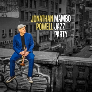 Powell, Jonathan – Mambo Jazz Party