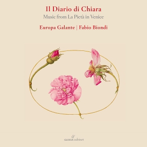 Europa Galante & Fabio Biondi – Il Diario Di Chiara: Music From La Pieta In Venice