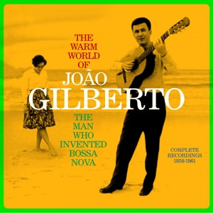 Gilberto, Joao – Warm World of