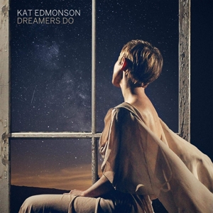 Edmonson, Kat – Dreamers Do
