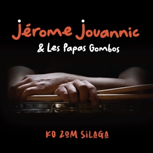 Jouannic, Jerome & Les Papas Gombos – Ko Zom Silaga
