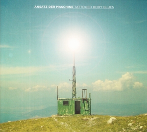 Ansatz Der Machine – Tattooed Body Blues