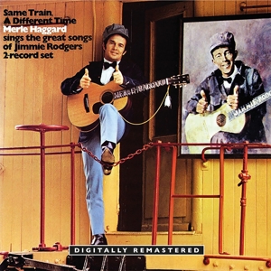 Haggard, Merle – Same Train, a Different Time