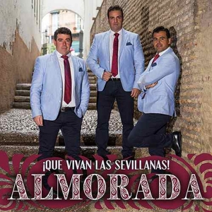Almorada – Que Vivan Las Sevillanas