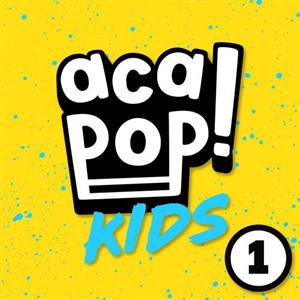 Acapop! Kids – Acapop 1