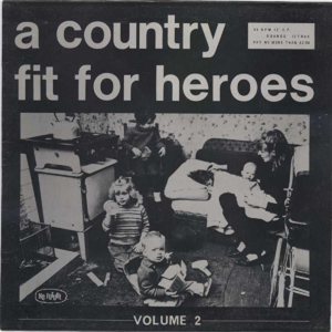 V/A – A Country Fit For Heroes 2