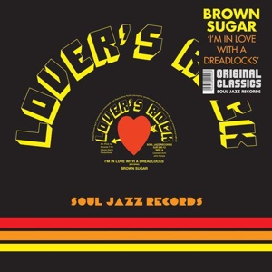 Brown Sugar – I'm In Love With a Dreadlocks