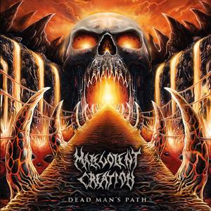 Malevolent Creation – Dead Man's Path