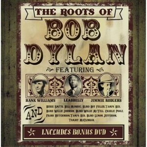 V/A – Roots of Bob Dylan +Dvd
