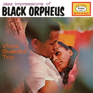 Vince Guaraldi Trio – Jazz Impressions of Black Orpheus