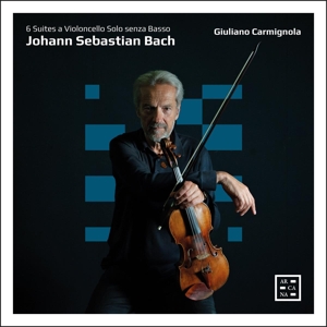 Carmignola, Giuliano – Bach: 6 Suites a Violoncello Solo Senza Basso