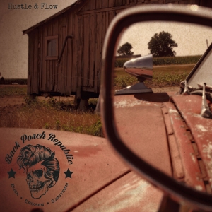 Busk, Vidar & Daniel Eriksen & Stig Sjostrom – Hustle & Flow