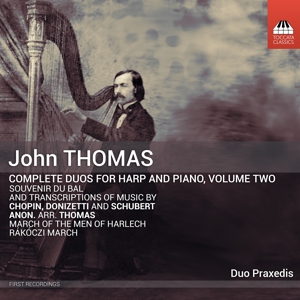 Duo Praxedis – Thomas: Complete Duos For Harp & Piano Vol. 2
