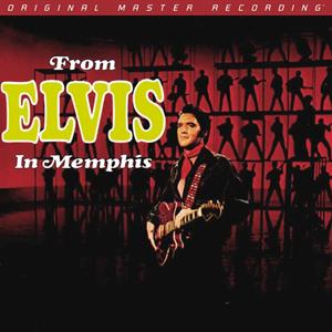 Presley, Elvis – From Elvis In Memphis