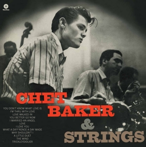 Baker, Chet – Chet Baker & Strings