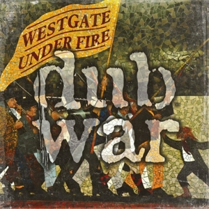 Dub War – Westgate Under Fire