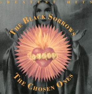 Black Sorrows – Chosen Ones -Best of-