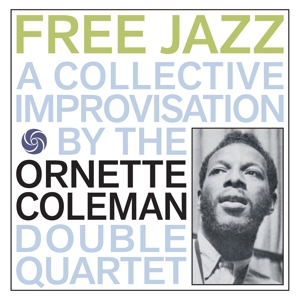 Coleman, Ornette – Free Jazz