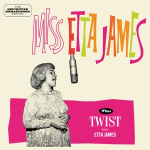 James, Etta – Miss Etta James/Twist With Etta James