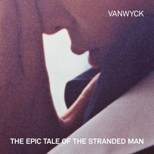 Vanwyck – Epic Tale of the Stranded Man