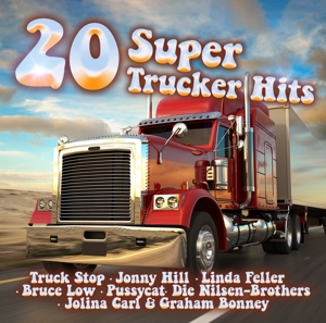 V/A – 20 Super Trucker Hits
