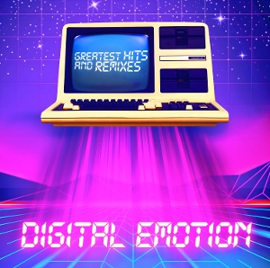 Digital Emotion – Greatest Hits & Remixes