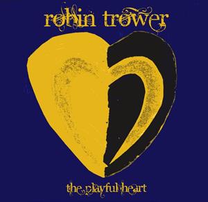 Trower, Robin – Playful Heart