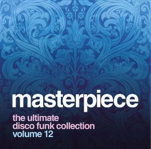 V/A – Masterpiece the Ultimate Disco Funk Collection Vol.12