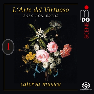 Caterva Musica – L'arte Del Virtuoso Vol. 1