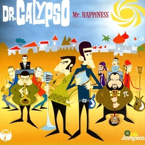 Dr. Calypso – Mr Happiness