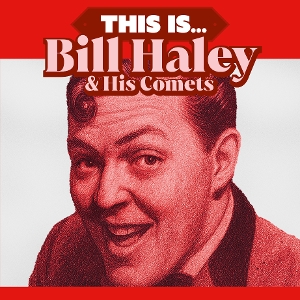 Bill Haley & His Comets – This is...