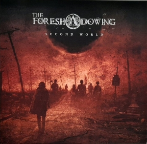 Foreshadowing – Second World