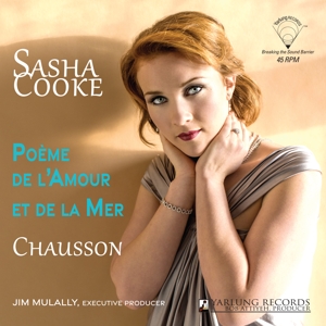 Cooke, Sasha – Chausson: Poeme De L'amour Et De La Mer